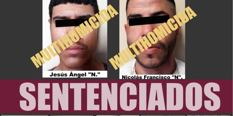 SE LOGRAN SIETE SENTENCIAS EN 24 HORAS, DOS MULTIHOMICIDAS PASARÁN, CADA UNO, 127 AÑOS EN PRISIÓN