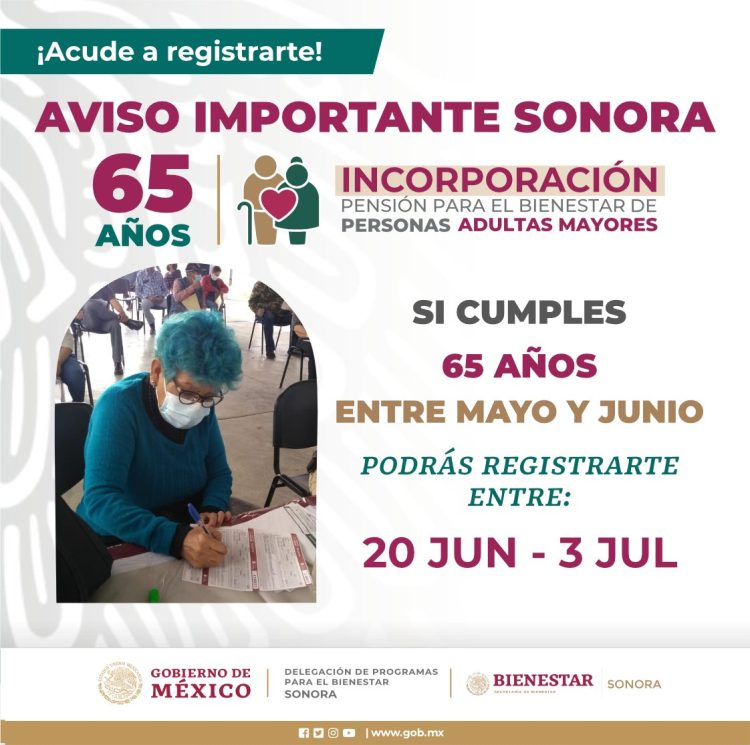 Abre Secretaría del Bienestar registro para pensión a personas mayores de 65 años en Sonora