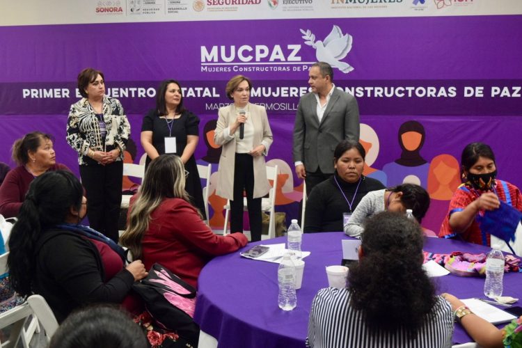 REALIZA GOBIERNO DE SONORA PRIMER ENCUENTRO ESTATAL CON MUJERES CONSTRUCTORAS DE PAZ