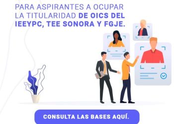 Congreso de Sonora abre convocatoria para ocupar titularidades de Órganos Internos de Control