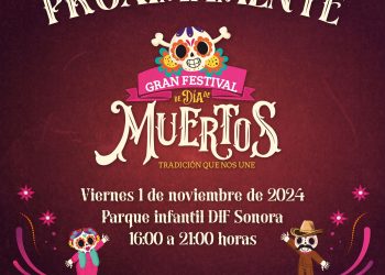 Invita Gobierno de Sonora al Gran Festival de Día de Muertos en #Hermosillo