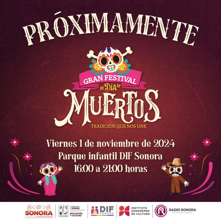 Invita Gobierno de Sonora al Gran Festival de Día de Muertos en #Hermosillo