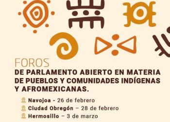 Convoca Congreso de Sonora a consulta sobre derechos indígenas y afromexicanos