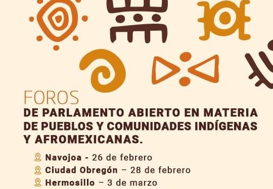 Convoca Congreso de Sonora a consulta sobre derechos indígenas y afromexicanos