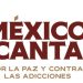 Iniciativa Mexico Canta es Binacional