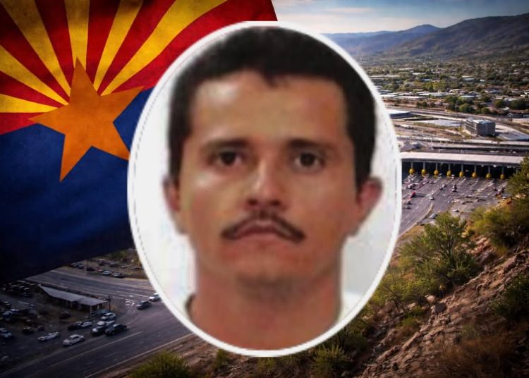 Los tentáculos de “El Mencho” en Arizona: lo que debes saber