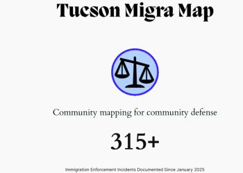 Tucson Migra Map: Tecnología Comunitaria frente a la Vigilancia Migratoria