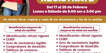 Del 17 al 28 de febrero las Personas con Discapacidad de 0 a 64 años pueden registrarse a la Pensión para el Bienestar 